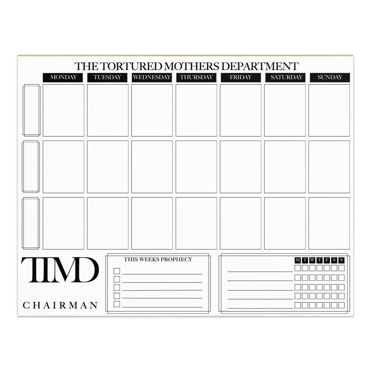 The Tortured Mothers Weekly Planner - CUSTOMIZABLE!